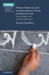 book Public Services and International Trade Liberalization : Human Rights and Gender Implications