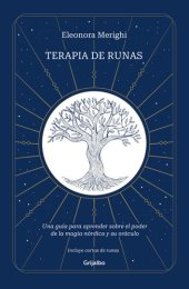 book Terapia de runas: Una guía para aprender sobre el poder de la magia nórdica y su oráculo