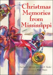 book Christmas Memories from Mississippi