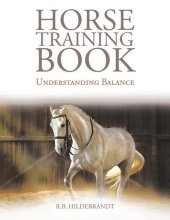 book Horse Training Book: Understanding Balance