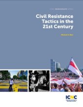 book Civil Resistance Tactics in the 21st Century