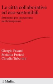 book Le città collaborative ed eco-sostenibili. Strumenti per un percorso multidisciplinare