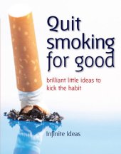 book Quit Smoking for Good: 52 Brilliant Little Ideas to Kick the Habit