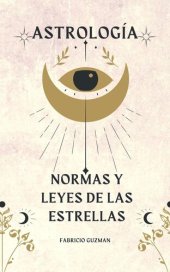 book Astrología, normas y leyes de las estrellas