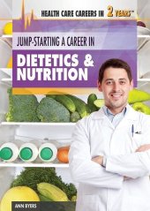 book Jump-Starting a Career in Dietetics & Nutrition