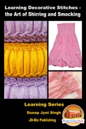 book Learning Decorative Stitches: the Art of Shirring and Smocking