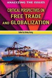 book Critical Perspectives on Free Trade and Globalization