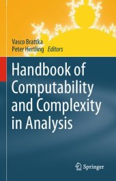 book Handbook of Computability and Complexity in Analysis (Theory and Applications of Computability)