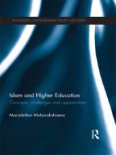 book Islam and Higher Education : Concepts, Challenges and Opportunities