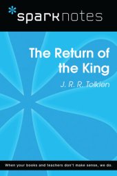 book The Return of the King: SparkNotes Literature Guide