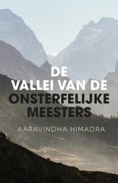 book De vallei van de onsterfelijke meesters