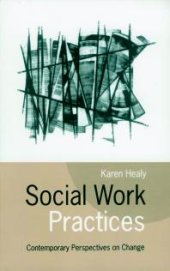 book Social Work Practices : Contemporary Perspectives on Change