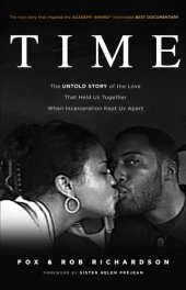 book Time: The Untold Story of the Love That Held Us Together When Incarceration Kept Us Apart