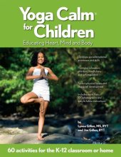 book Yoga Calm for Children: Educating Heart, Mind, and Body