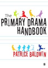 book The Primary Drama Handbook