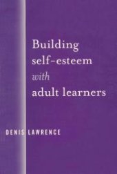 book Building Self-Esteem with Adult Learners