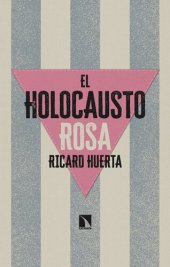 book El Holocausto Rosa