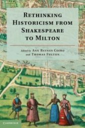 book Rethinking Historicism from Shakespeare to Milton