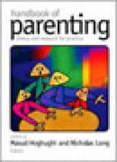 book Handbook of Parenting : Theory and Research for Practice