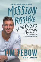 book Mission Possible Young Reader's Edition: Go Create a Life That Counts