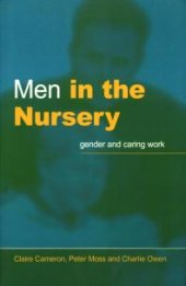 book Men in the Nursery : Gender and Caring Work