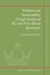 book Fisheries and Sustainability : A Legal Analysis of EU and West African Agreements