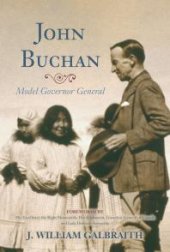 book John Buchan : Model Governor General