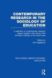 book Contemporary Research in the Sociology of Education (RLE Edu L)