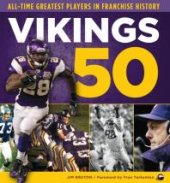 book Vikings 50 : All-Time Greatest Players in Franchise History