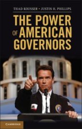 book The Power of American Governors : Winning on Budgets and Losing on Policy