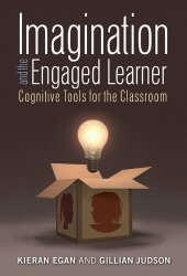 book Imagination and the Engaged Learner: Cognitive Tools for the Classroom