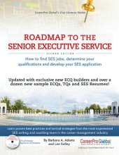 book Roadmap to the Senior Executive Service: How to Find SES Jobs, Determine Your Qualifications, and Develop Your SES Application