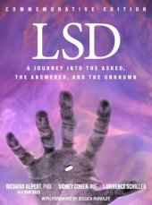 book LSD: A Journey into the Asked, the Answered, and the Unknown
