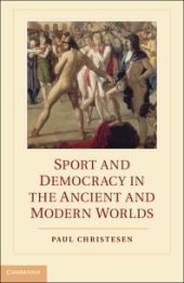 book Sport and Democracy in the Ancient and Modern Worlds