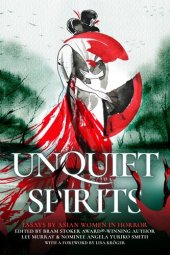 book Unquiet Spirits: Essays by Asian Women in Horror