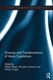 book Diversity and Transformations of Asian Capitalisms