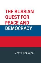 book The Russian Quest for Peace and Democracy