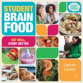 book Student Brain Food: Eat Well, Study Better