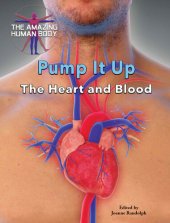 book Pump It Up: The Heart and Blood