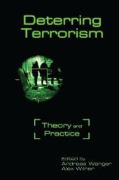 book Deterring Terrorism : Theory and Practice