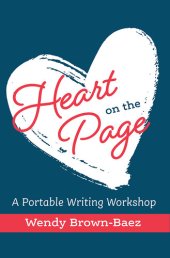 book Heart on the Page: A Portable Writing Workshop