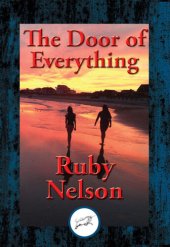 book The Door of Everything: Complete and Unabridged