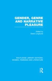 book Gender, Genre and Narrative Pleasure