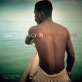 book Contingency in Madagascar : PHOTOGRAPHY • ENCOUNTERS • WRITING