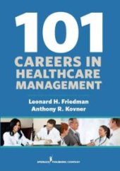 book 101 Careers in Healthcare Management