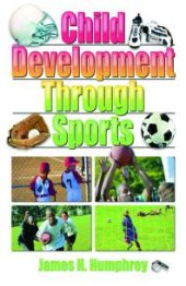 book Child Development Through Sports