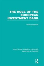 book The Role of the European Investment Bank (RLE Banking and Finance)