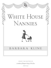 book White House Nannies: True Tales from the Other Department of Homeland Security