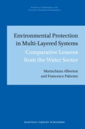 book Environmental Protection in Multi-Layered Systems : Comparative Lessons from the Water Sector