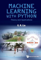 book Machine Learning With Python: Theory and Applications